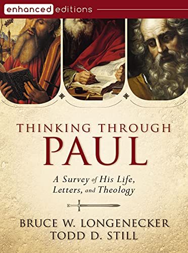 A Survey of His Life, Letters, and Theology

Thinking through Paul: A Survey of His Life, Letters, and Theology, by New Testament scholars Bruce W. Longenecker and Todd D. Still, is a college and seminary level textbook ideally suited for courses on Paul 