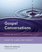 How to Care Like Christ

In Gospel Conversations, part of the Equipping Biblical Counselors Series, Bob Kellemen explores the four compass-points that guide 22 essential biblical counseling skills, providing a comprehensive approach to caring like Christ.