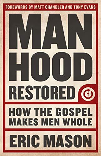 How the Gospel Makes Men Whole

New church voice Eric Mason addresses the cultural and spiritual crises within manhood head-on, presenting a gospel-centered vision that points men back to God's original intent for their lives.