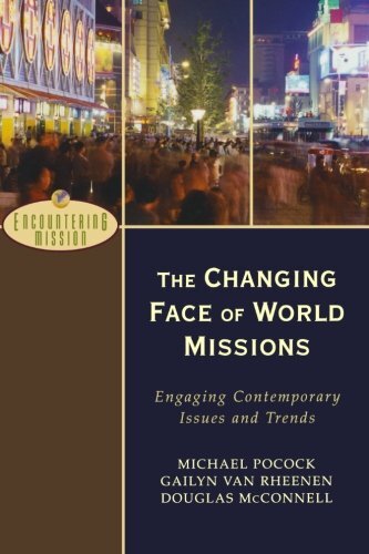 Engaging Contemporary Issues and Trends

Dramatic changes have taken place in global society and in the church that have implications for how the church does missions in the twenty-first century. This guide helps readers understand these trends.