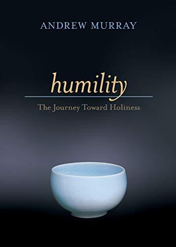 The Journey Toward HolinessIn twelve brief but powerful chapters, Murray underscores the Christian's need for humility-as opposed to pride-in daily life.
