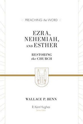 Restoring the Church

This commentary, written by an experienced Bible expositor, helps modern readers understand the messages of Ezra, Nehemiah, and Esther and apply them to their own lives. Part of the Preaching the Word commentary series.