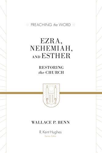 Restoring the Church

This commentary, written by an experienced Bible expositor, helps modern readers understand the messages of Ezra, Nehemiah, and Esther and apply them to their own lives. Part of the Preaching the Word commentary series.