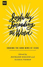 Sharing the Good News of Jesus

With a clear articulation of the gospel alongside practical examples from ten women, this book supplies role models for learning how to faithfully and effectively share the gospel in any context.