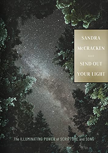 The Illuminating Power of Scripture and Song

Popular Christian singer-songwriter Sandra McCracken offers her first book, part memoir, part collection of stories and sentiments about the power of songs and Scripture to illuminate our lives.