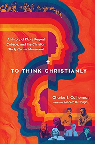 A History of L'Abri, Regent College, and the Christian Study Center Movement

In this comprehensive history, Charles Cotherman traces the stories of notable study centers and networks, as well as their influence on twentieth-century Christianity. Beginnin