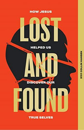 How Jesus Helped Us Discover Our True Selves

There are many paths to lose your way. And only one way to find it. So said Jesus of Nazareth, the most compelling and controversial teacher of all time. This book aims to make sense of his counterintuitive cl