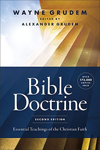 Essential Teachings of the Christian Faith

Abridged from Wayne Grudem's award-winning Systematic Theology, Bible Doctrine provides a more accessible starting point for understanding the essentials of the faith, giving you a firm grasp on seven key topics