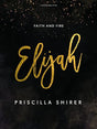 Faith and Fire

Elijah emerged as the voice of unapologetic truth during a time of national crisis and moral decline. His ministry was marked by tenacious faith and holy fire--the same kind you will need in order to remain steadfast in current culture.