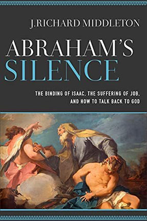 The Binding of Isaac, the Suffering of Job, and How to Talk Back to God

It is traditional to think we should praise Abraham for his willingness to sacrifice his son as proof of his love for God. But have we misread the point of the story? Is it possible 
