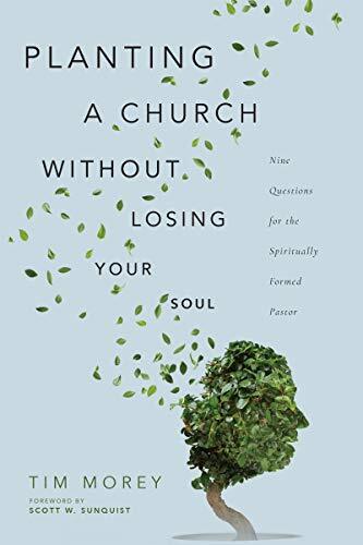 Nine Questions for the Spiritually Formed Pastor

What does it take to be a church planter or ministry entrepreneur? According to veteran church planter Tim Morey, you need more than just vocational capacities—you need spiritual competencies. Featuring re