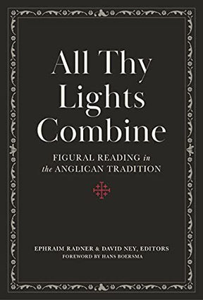 Figural Reading in the Anglican Tradition

We do not simply interpret God's word. His word interprets us. Figural interpretation has been a trademark of Anglican devotions from the beginning. Anglican readers--including Tyndale, Cranmer, Hooker, and Lewis