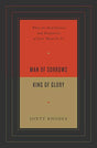 What the Humiliation and Exaltation of Jesus Mean for Us

In Man of Sorrows, King of Glory, Jonty Rhodes uses the traditional categories of Jesus as prophet, priest, and king to enhance the Christian understanding of his life, death, burial, resurrection,