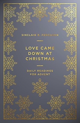 Love is at the heart of Christmas it's the reason behind all our gathering and gift-giving at this time of year. In this Advent devotional, Dr Sinclair B Ferguson refreshes our hearts as we reflect on the source it all love incarnate, Jesus Christ. Over t
