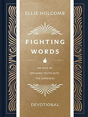 100 Days of Speaking Truth Into the Darkness

After two wildly successful kids book, Ellie Holcomb presents her debut journaling devotional, Fighting Words, which helps women kick back against the lies and darkness in their lives with the truth and light 