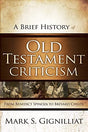 From Benedict Spinoza to Brevard Childs

Mark Gignilliat brings representative figures and their theories together to serve as windows into the critical trends of Old Testament interpretation in the modern period. --from publisher description.