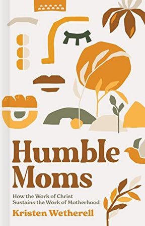 How the Work of Christ Sustains the Work of Motherhood

Do you ever feel a disconnect as a mother—like you’re doing all the "mom things” you’re supposed to do as you stoop to serve your kids with your hands, but your heart isn’t in it?

While being a mom 