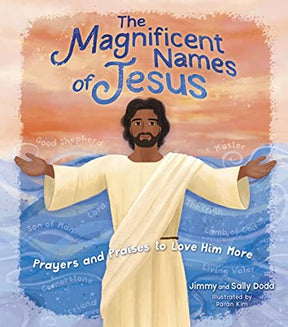 A Children's Guide to Praying to the Savior

This unique prayer guide explores 37 names used for Christ, helping children learn to pray and love the magnificent names of Jesus.