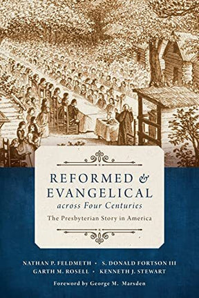 A definitive history of evangelical Presbyterianism in America Reformed and Evangelical across Four Centuries tells the story of the Presbyterian church in the United States, beginning with its British foundations and extending to its present-day expressi