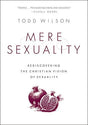 Rediscovering the Christian Vision of Sexuality

In Mere Sexuality, author and pastor Todd Wilson presents the historic Christian consensus about human sexuality, and highlights the stunning shift of opinion on issues of sexuality in the evangelical churc