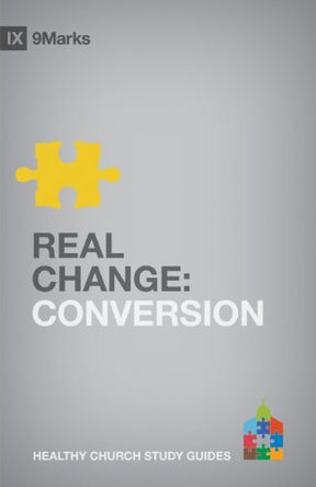 Conversion

Part of the 9Marks Healthy Church Study Guide series, this study explains what God does and what we do in conversion, as well as the implication for us and for the church in being saved.