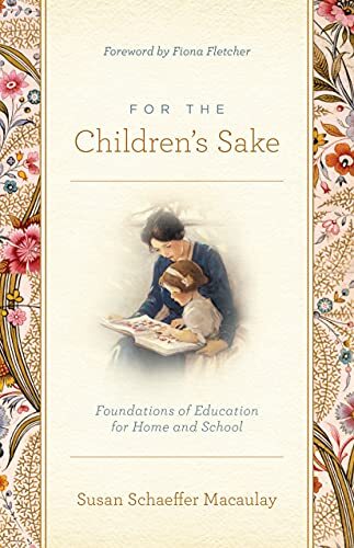 Written for teachers and parents in homeschool, public school, or private school settings, For the Children's Sake imagines what education can be, based on a Christian understanding of the meaning of life and what it means to be human.