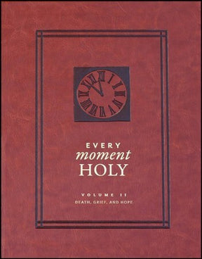 Death, Grief, and Hope

EVERY MOMENT HOLY, Vol. 2: Death, Grief, and Hope, is a book of liturgies for seasons of dying and grieving--liturgies such as "A Liturgy for the Scattering of Ashes" or "A Liturgy for the Loss of a Spouse" or "A Litu