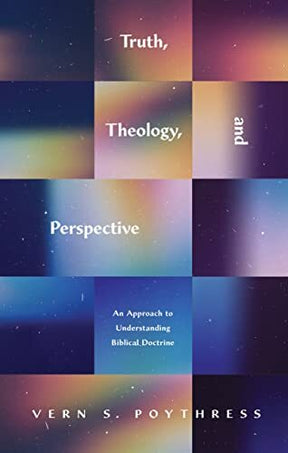 An Approach to Understanding Biblical Doctrine

Author and scholar Vern S. Poythress explores major systematic theology topics through the lens of truth, explaining how truth informs and confirms what the Bible teaches.