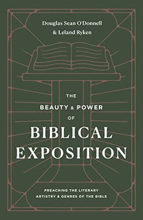 Preaching the Literary Artistry and Genres of the Bible

Douglas Sean O'Donnell and Leland Ryken give pastors tools to better understand the literary nature of Scripture in order to give sermons that are interesting, relevant, and accurate to the author's