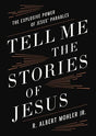 The Explosive Power of Jesus' Parables

In Tell Me the Stories of Jesus, pastor and theologian R. Albert Mohler Jr. reveals the unique power of Jesus' parables for today's readers, showing how they announce the kingdom, communicate both judgment and grace
