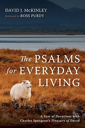 A Year of Devotions with Charles Spurgeon's Treasury of David

In these turbulent times we need a strong anchor. This one-year devotional invites you to explore the anchoring wisdom of the Psalms, lovingly amplified through the insights of a spiritual gia
