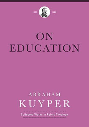 Kuyper on the Divine Purpose for Education Among Abraham Kuyper's many accomplishments was his founding of the Free University of Amsterdam, where he also served as president and professor of theology. This collection of essays and speeches presents Kuype
