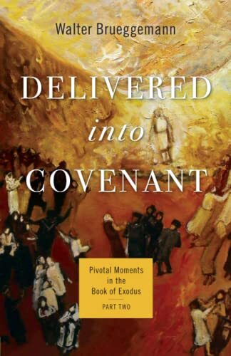 Pivotal Moments in the Book of Exodus, Part Two

In Delivered into Covenant, Walter Brueggemann offers a guide to the second half of Exodus, drawing out the pivotal moments in the text. Throughout, Brueggemann shows how Exodus consistently reveals a God w
