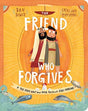 A True Story about How Peter Failed and Jesus Forgave

Beautifully illustrated board book pointing preschoolers to Jesus, the friend who forgave Peter and who will forgive them too.