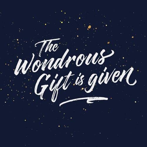 The Wondrous Gift is Given Christmas Cards Pack of 6