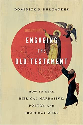 How to Read Biblical Narrative, Poetry, and Prophecy Well

This introductory textbook invites students into the depths and riches of the Old Testament and shows the Old Testament's relevance for Christian readers. Rising Latino evangelical Old Testament s