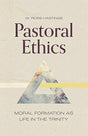 Moral Formation As Life in the Trinity

Ethics is freedom in Christ to pursue the good, true, and beautiful. Pastors regularly face concrete ethical questions. And they, too, pursue a moral life. In the busyness of ministry, it can be tempting to think pr