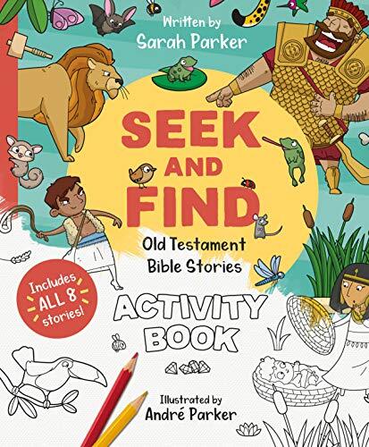 Discover All about Our Amazing God!

Coloring and activity book based around Seek and Find: Old Testament Bible Stories.