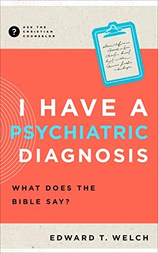 What Does the Bible Say?

"Edward T. Welch helps you answer questions by exploring how God's Word speaks in ways that can help you find wisdom, rest, and hope in Jesus, even with a psychiatric diagnosis"--