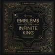 Enter the Knowledge of the Living God

Emblems of the Infinite Kingseeks to introduce young readers to the beauty of God's Word using the categories of systematic theology in bright, creative, and innovative ways. Written for kids ages 8-14.