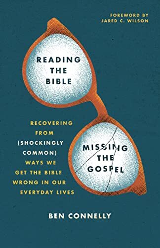 Recovering from (Shockingly Common) Ways We Get the Bible Wrong in Our Everyday Lives

The story of redemption brings clarity and color to the whole Bible! Jesus often communicated to the religious leaders and His disciples: Somewhere along the way your h