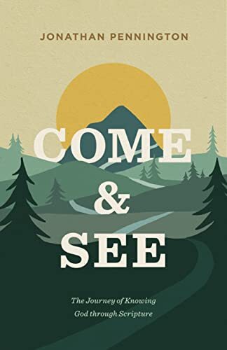 The Journey of Knowing God Through ScriptureJonathan Pennington helps readers understand what it means to know God and provides 3 effective approaches to interpreting Scripture: informational, theological, and transformational.