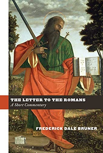 A Short Commentary


In the wake of two magisterial commentaries on first the Gospel of Matthew and then the Gospel of John, noted theologian and exegete Frederick Dale Bruner turns his scholarly attentions to Paul's letter to the Romans. In this concise 