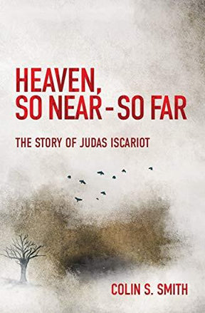 The Story of Judas Iscariot


The author recounts the life of Judas Iscariot in Judas' voice and from his perspective, contrasting Judas' path with that of Peter when they both came to a crossroads in their faith in Jesus.