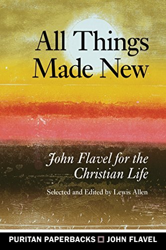 John Flavel for the Christian Life

Numerous stories are told from John Flavel's life of how people 'happened to meet him' and came away deeply thankful to God, full of resolve to walk with Christ as a result. The same is true of encounters made with Flav