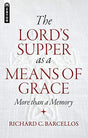 More Than a MemoryIn what way can we consider the Lord's Supper more than just a memorial service but a means of grace? In this impressive new study, Richard Barcellos shows that the Lord's Supper is a means of grace because of what the Holy Spirit does i