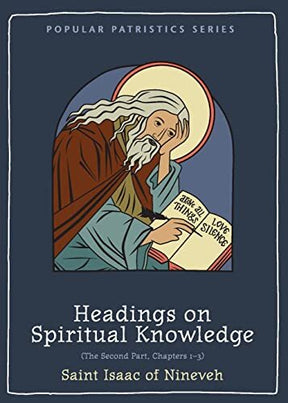 The Second Part, Chapters 1-3


"Appearing for the first time in English, this volume contains a translation of the Kephalaia Gnostika, the first three chapters of the recently-discovered "Second Part" of the corpus of St Isaac of Nineveh (or "the Syrian"