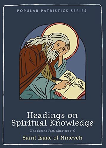 The Second Part, Chapters 1-3


"Appearing for the first time in English, this volume contains a translation of the Kephalaia Gnostika, the first three chapters of the recently-discovered "Second Part" of the corpus of St Isaac of Nineveh (or "the Syrian"