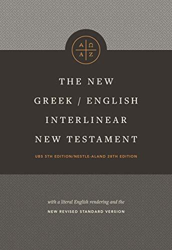 "The New Greek/English Interlinear New Testament contains a literal word-for-word English rendering of the Greek text in interlinear form. A parallel column of the New Revised Standard Version (NRSV) accompanies the interlinear text. Numerous textual note