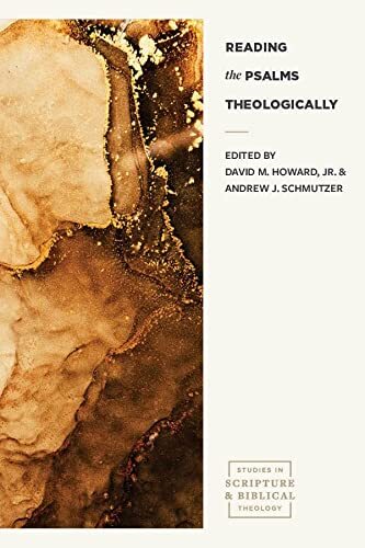 Integrative approaches to the Psalter Reading the Psalms Theologically presents rich biblical-theological studies on the Psalter. Reading the Psalter as a Unified Book: Recent Trends (David M. Howard and Michael K. Snearly) The Macrostructural Design and 